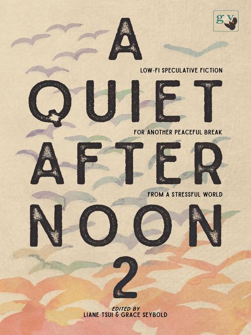 Title details for A Quiet Afternoon 2 by Various Authors - Wait list